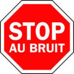 stop au bruit